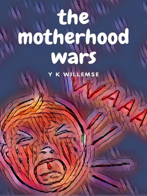 cover image of The Motherhood Wars